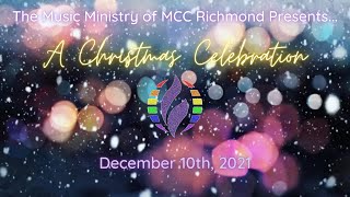 2021 MCC Richmond Christmas Celebration