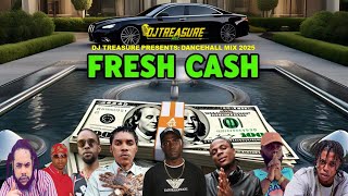 Dancehall Mix 2025 - FRESH CASH: Vybz Kartel, Jamal, Squash | DJ Treasure: Best Dancehall Songs 2025