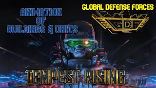 Tempest Rising | Factions | Global Defense Forces | 2025 | Animation of Buildings \u0026 Units |