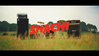 SHACHI - クサルナフサグナ [official MV]