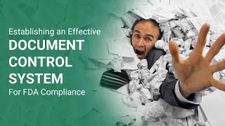 Establishing an Effective Document Control System