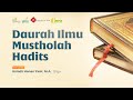 01. Daurah Musthalah Hadits - Manzumah Baiquniyah