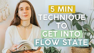 5 Min Technique to Get Into Your Writing Flow-State