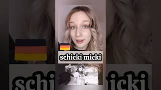 schicki micki 🇩🇪🥔 #germanslang