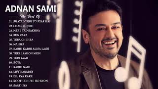 Adnan Sami Album Best Songs All - TOP ADNAN SAMI HIT SONGS | HINDI HEART TOUCHING SONGS 2020