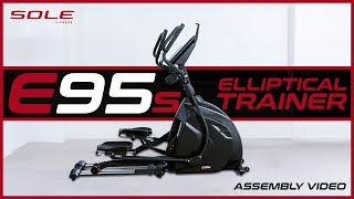 E95s Elliptical Trainer Assembly Guide