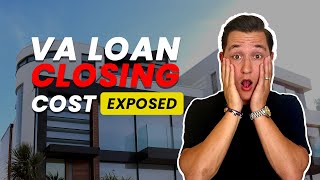 2026 VA Loan Closing Costs What You Should Know An Honest Breakdown