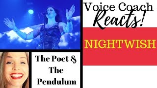 Voice Coach Reacts to Nightwish The Poet and Pendulum Live at Wembly 2016