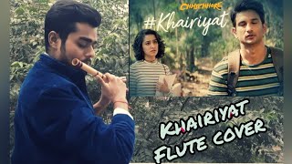 Khairiyat | Chhichhore | Tribute to Sushant Singh Rajput | Arijit Singh | Instrumental | Flute cover