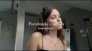 pocałunki - sanah (magda drejka)