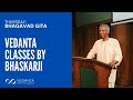 Bhagavad Gita Class | By Bhaskarji | Chapter 6 | Verses 45 - 47 | Summary of First 6 Chapters