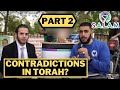 CONTRADICTIONS IN THE TORAH? MUSLIM & JEW DIALOGUE - SPEAKERS CORNER