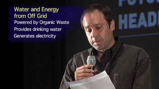 Energy \u0026 Water from Waste - Visioneering 2011 - X PRIZE Foundation