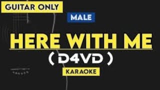 here with me (d4vd) : Karaoke 🎤