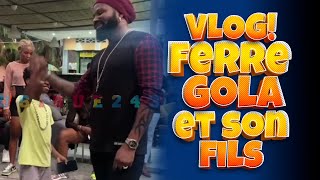 📹 Ferre Gola et son fils : Un instant père-fils inoubliable ! 👏🔥