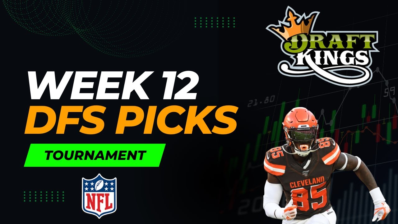 Maximize Your Winnings With Our Week 12 NFL DFS Picks! - YouTube