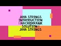JAVA STRINGS INTRODUCTION | HACKERRANK SOLUTION | JAVA STRINGS