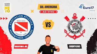 Argentinos Juniors (ARG) x Corinthians | AO VIVO | Copa Sul-Americana 2024 | Rádio Craque Neto