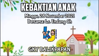 Kids for Jesus - Memberi Untuk Utusan Injil - (Minggu 28 November 2021)