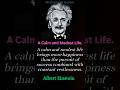 Motivational Quote on a Calm and Modest Life by Albert Einstein