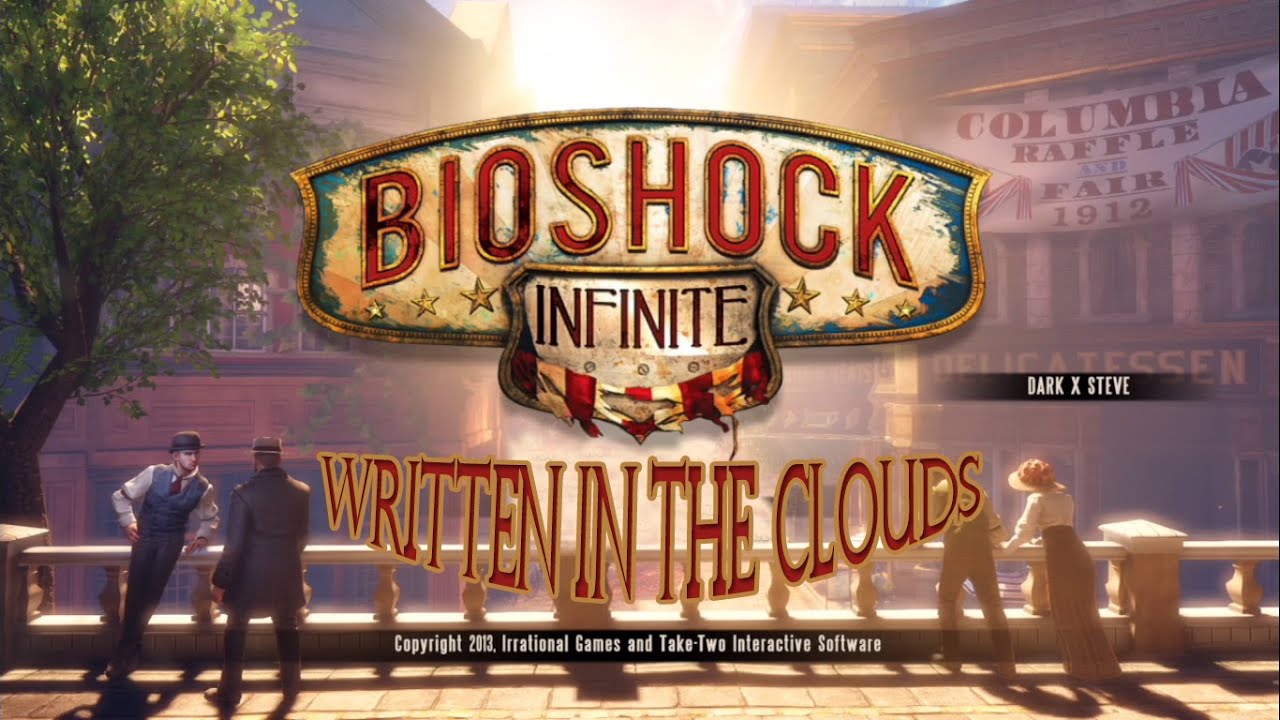 BioShock Infinite - Written In The Clouds - Achievement Guide - YouTube