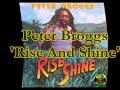 Peter Broggs - Rise And Shine