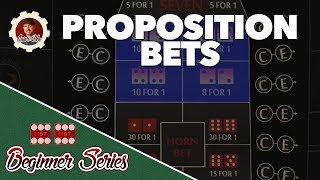 Proposition Bets - How to Play Craps Pt. 12