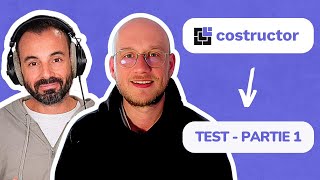 Costructor - Test complet avec Almir (Partie 1)