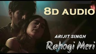 Rahogi Meri (8D AUDIO) - Love Aaj Kal | Kartik Aaryan | Sara Ali Khan | Pritam | Arijit Singh