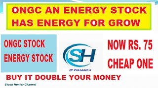 ONGC AN ENERGY STOCK HAS ENERGY FOR GROW | ONGC STOCK DETAILED ANALYSIS REPORT WITH RECOMMENDATIONS