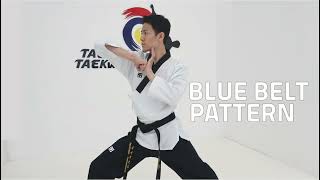 Blue Belt Pattern by Taeseong Taekwondo