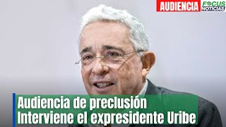 En Vivo. l Audiencia Álvaro Uribe se defiende en la investigación por soborno y fraude procesal
