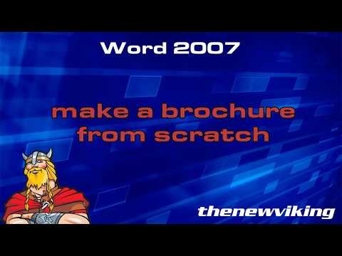 make a brochure from scratch in word 2007 make a brochure from scratch in word 2007