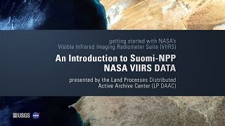 An Introduction to Suomi-NPP NASA VIIRS Data Products