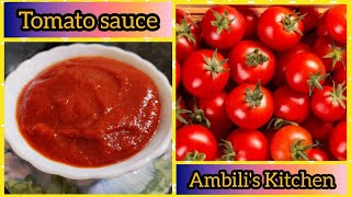 Tomato 🍅 sauce ഇനി വീട്ടിൽ തന്നെ ഉണ്ടാക്കാം || Easy recipe || Ambili's Kitchen