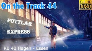 WInter on the RB 40, Hagen - Essen, HD, OTon, announcements