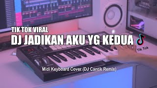 DJ Jadikan Aku Yang Kedua Slow Tik Tok Remix Terbaru 2022 DJ Cantik Remix