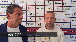 Serie D - Il Notaresco presenta il nuovo tecnico
