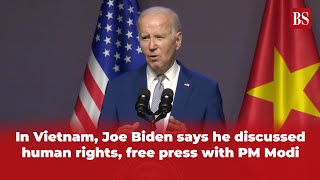Discussed human rights, free press with PM Modi, says Joe Biden in Vietnam