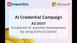 AZ-2007 - Accelerate AI-assisted development by using GitHub Copilot