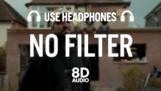 No Filter (8D AUDIO) Jind Dhillon ft Garry Sandhu | Gv | Latest Punjabi Song 2023