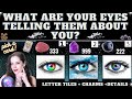 WHAT ARE YOUR EYES TELLING THEM ABOUT YOU? 👁️TAROT PICK A CARD READING (+details)