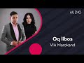 VIA Marokand - Oq libos | ВИА Мароканд - Ок либос (AUDIO)