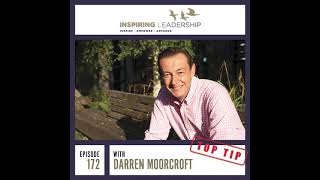 172. Top Tip: Combatting Our Climate \u0026 Nature Crisis: Darren Moorcroft, CEO The Woodland Trust