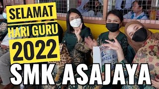 Sambutan Hari Guru Peringkat SMK ASAJAYA Tahun 2022