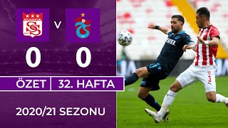 ÖZET: DG Sivasspor 0-0 Trabzonspor | 32. Hafta - 2020/21