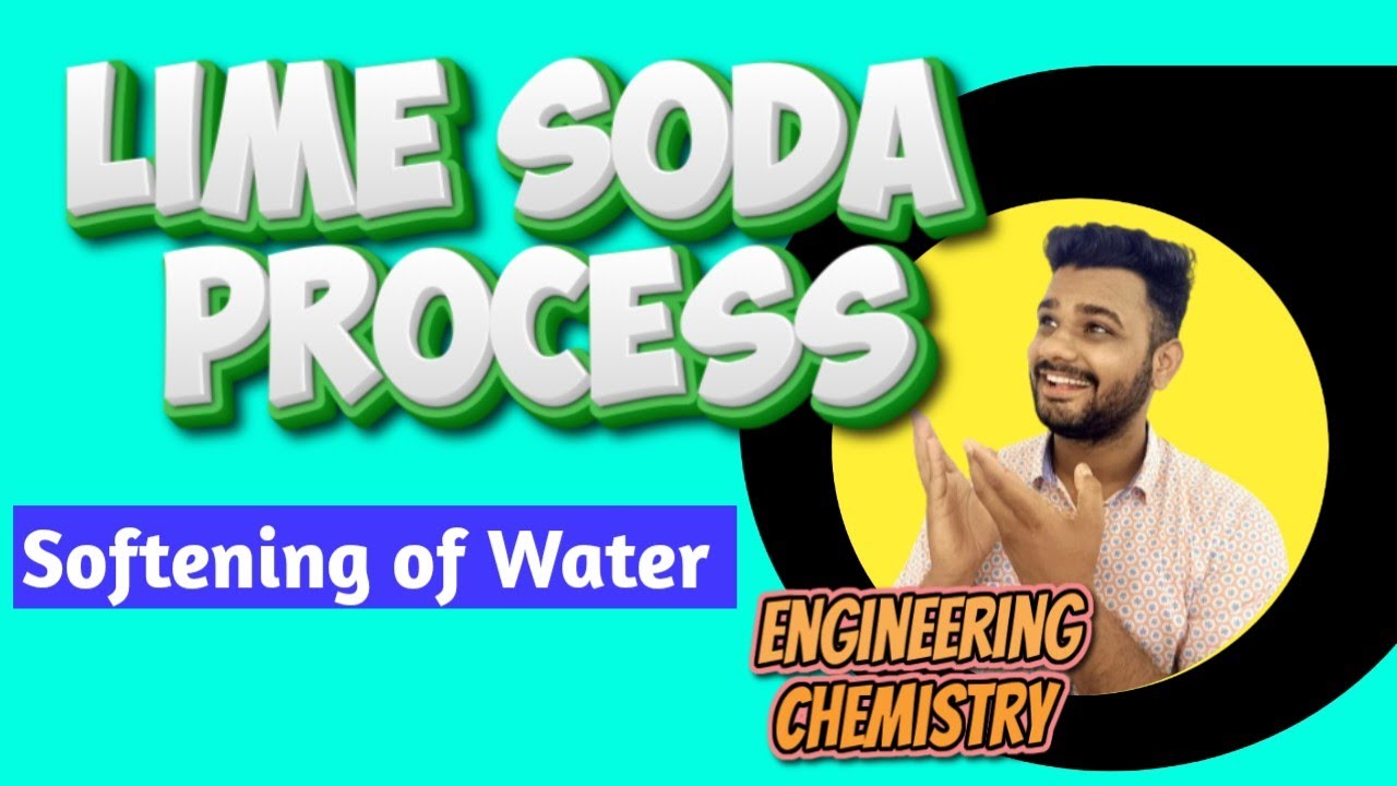 Lime Soda Process In Water In Engineering Chemistry | Lec-9 | Softening ...