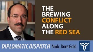 The Brewing Conflict along the Red Sea