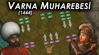 VARNA: The Ottoman Deathmatch | The Battle of Varna (1444)