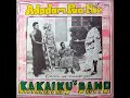 Kakaiku's Guitar Band (Led By Prof. M.K. Oppong) - Adadam Paa Hie Vol1 70s GHANA Highlife FULL Album